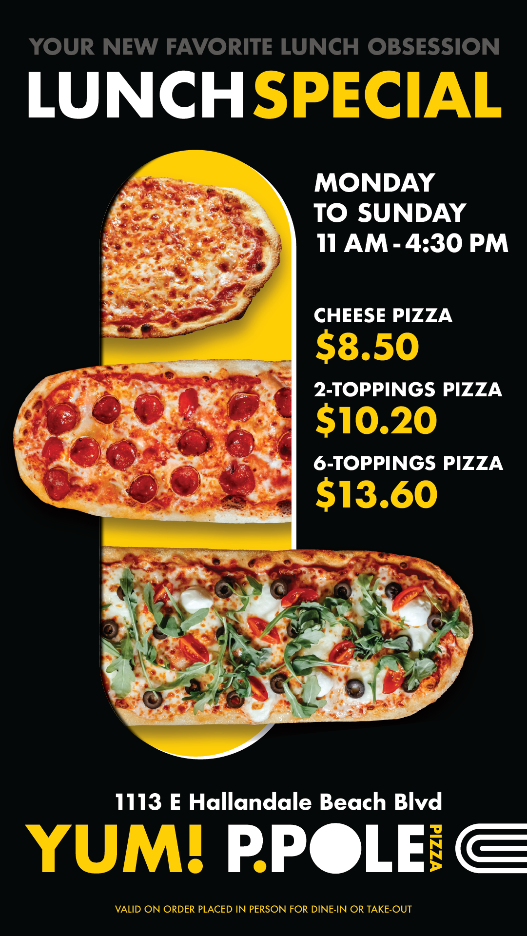 P.Pole Hallandale -Pizza Lunch special